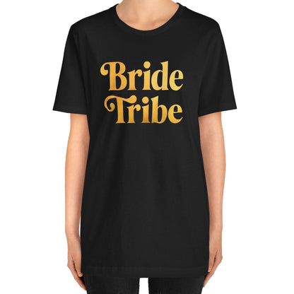 Bride Tribe Tee
