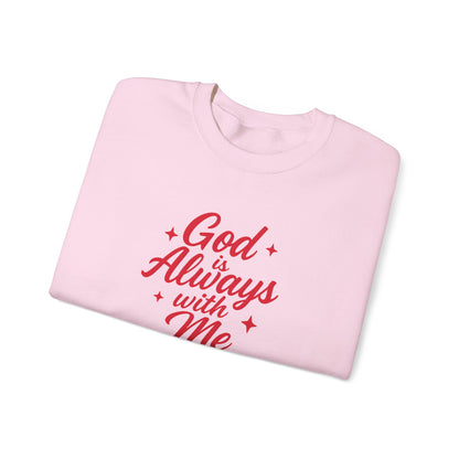 God is Always with Me V2 Sweatshirt