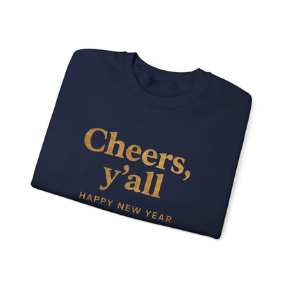 Cheers, Y'all Sweatshirt