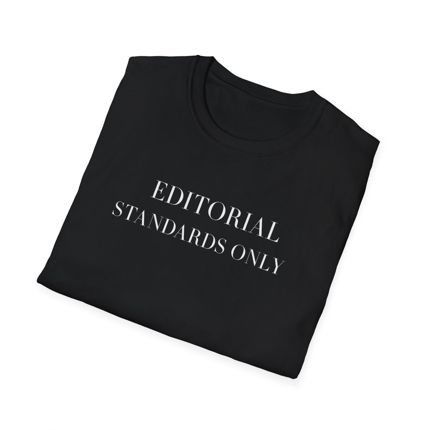 Editorial Standards Only Tee