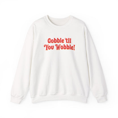 Gobble Sweatshirt