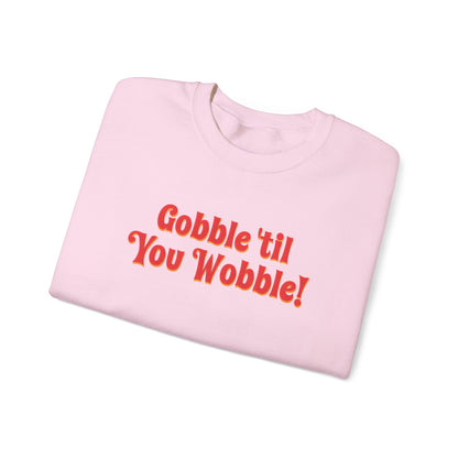 Gobble Sweatshirt