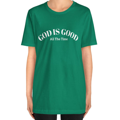 God is Good Tee