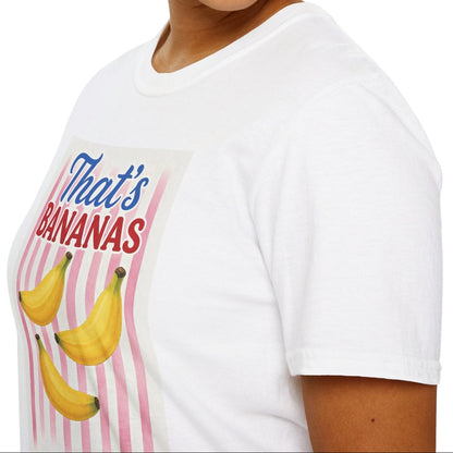 That's Bananas Tee