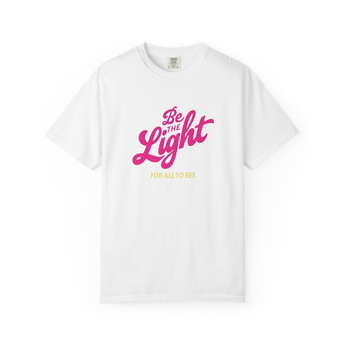Be The Light Tee