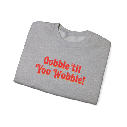 Gobble Sweatshirt
