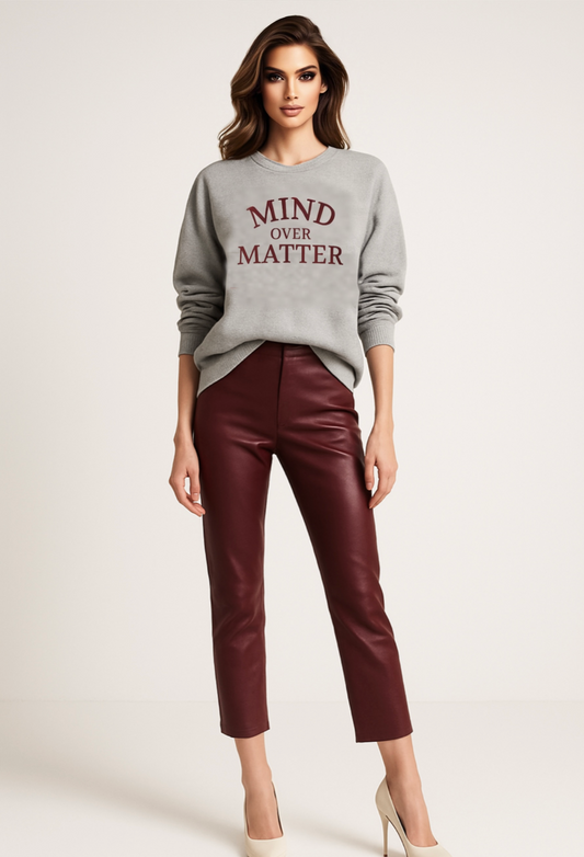 Mind Over Matter Sweatshirt