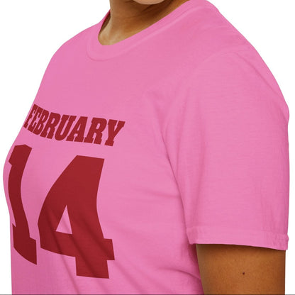 February 14 Tee