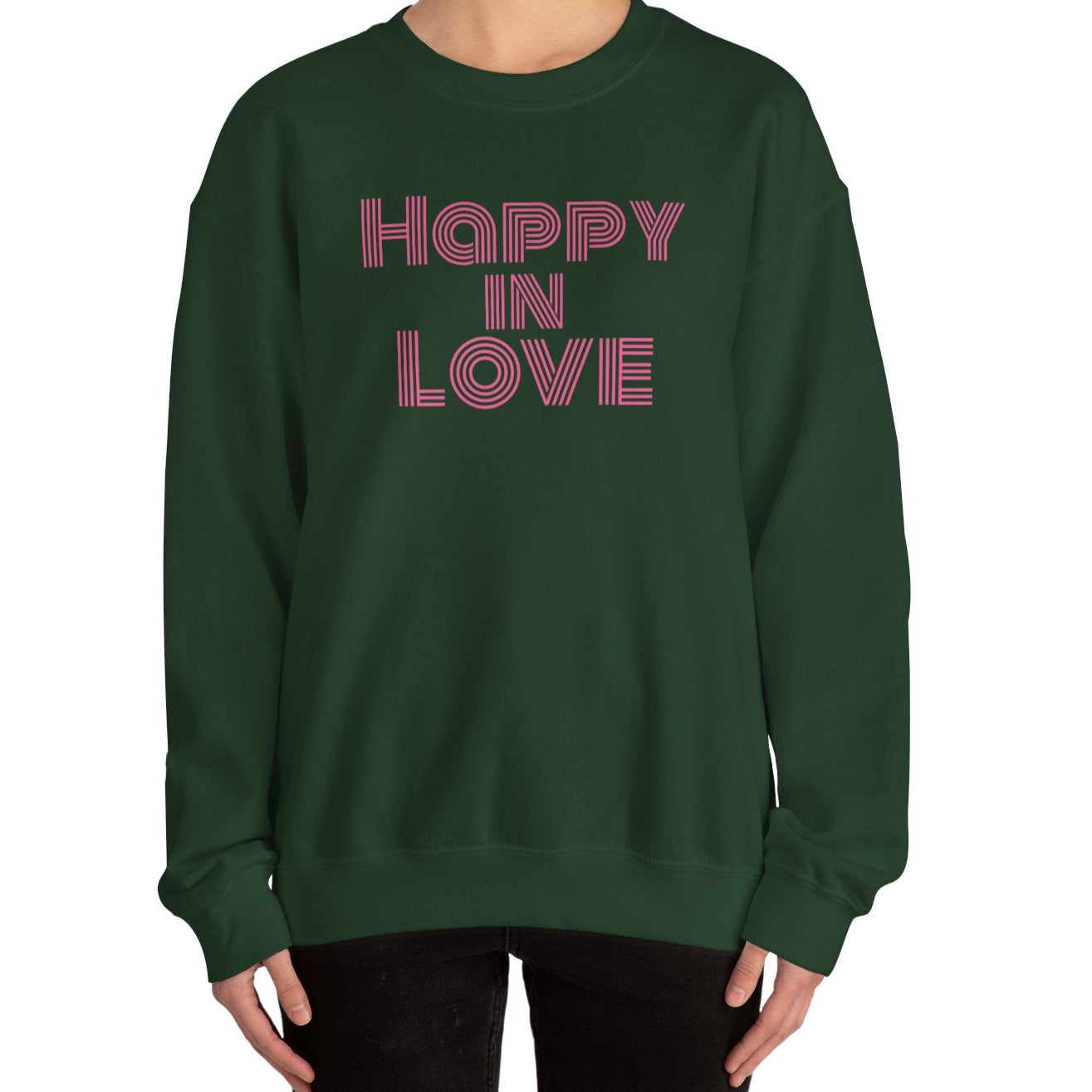 Happy in Love Sweatshirt