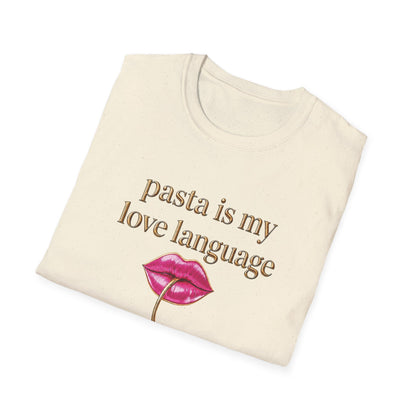 Pasta Is My Love Language Tee