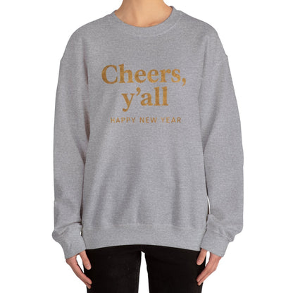 Cheers, Y'all Sweatshirt