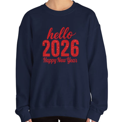 Hello 2026 Sweatshirt