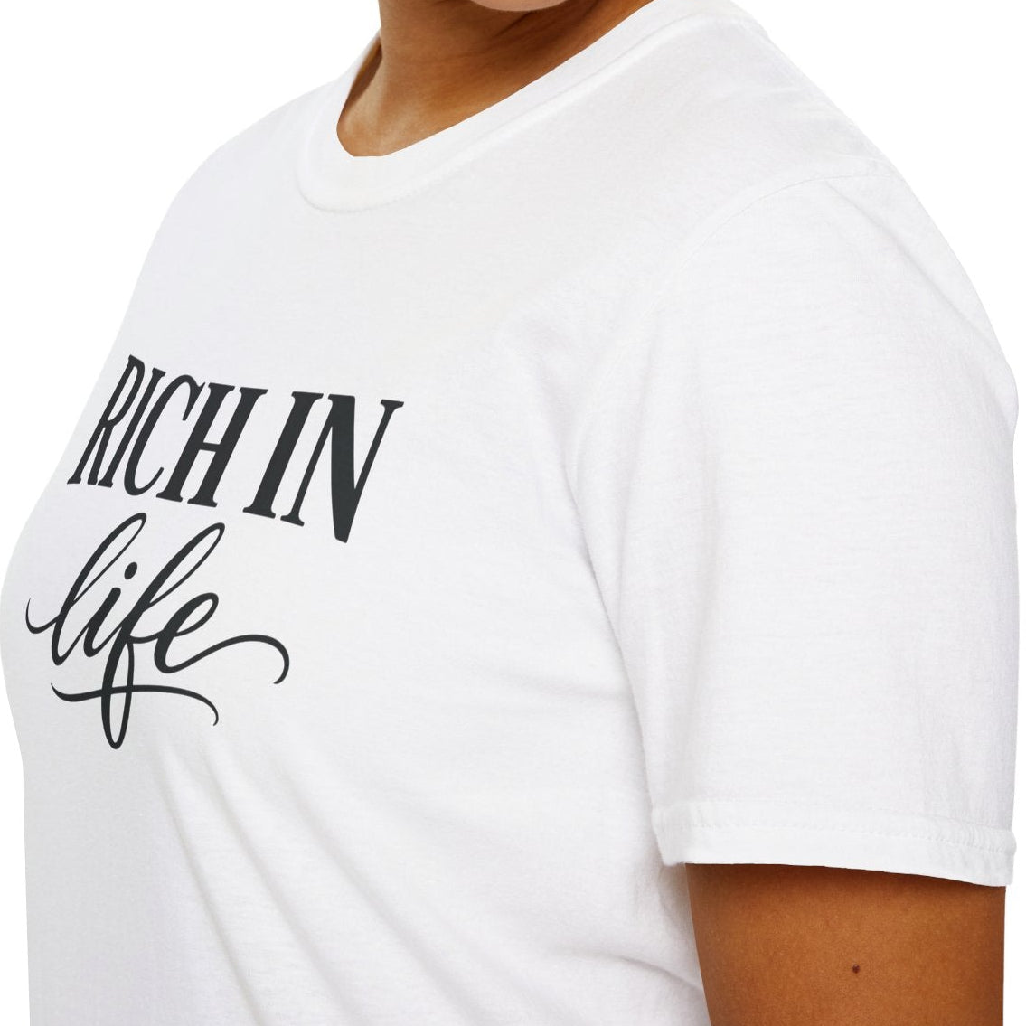 Rich In Life Tee