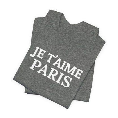 JE T'AIME Paris Tee