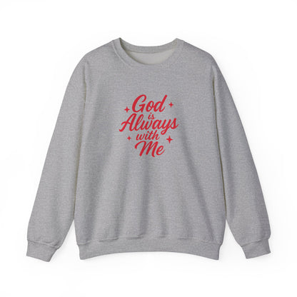 God is Always with Me V2 Sweatshirt