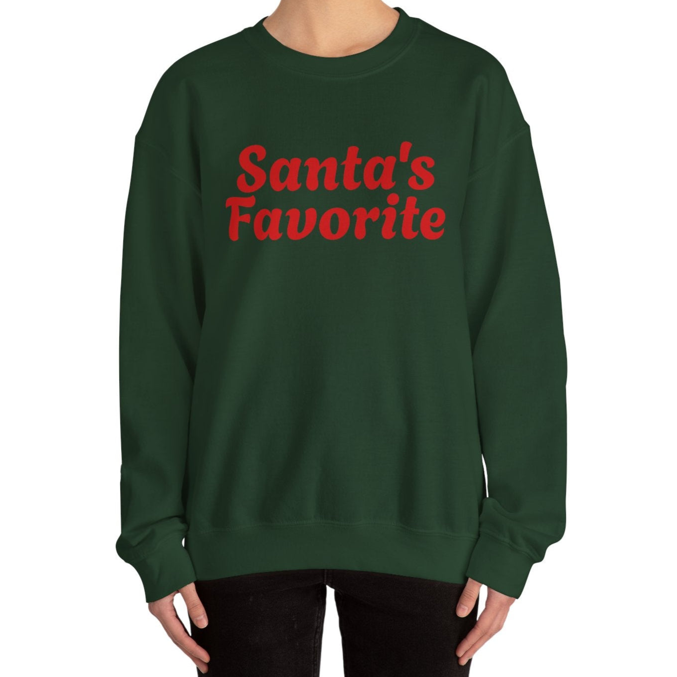 Santa's Favorite Sweatshirt