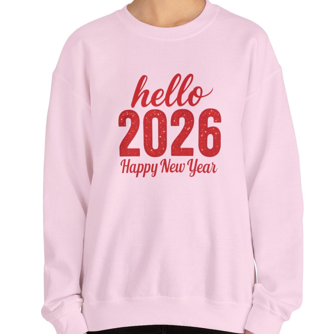 Hello 2026 Sweatshirt