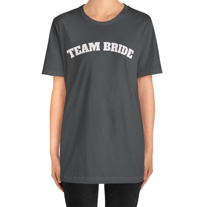 Team Bride Tee