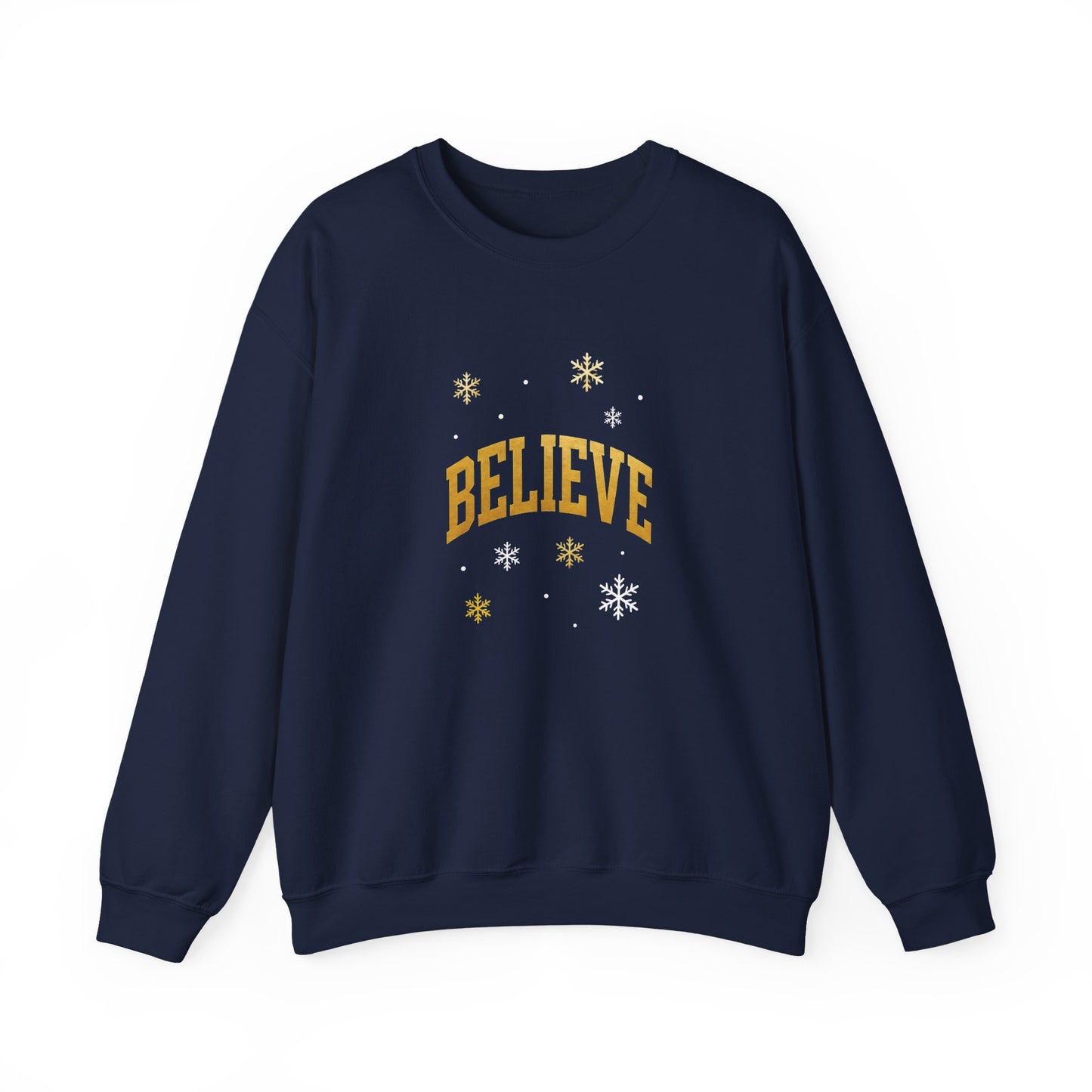 Believe Sweatshirt