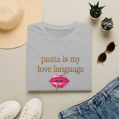 Pasta Is My Love Language Tee