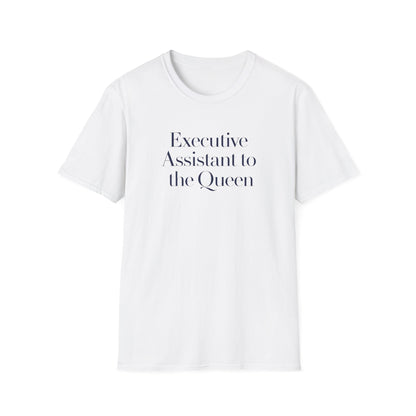 Executive Assistant to the Queen Tee