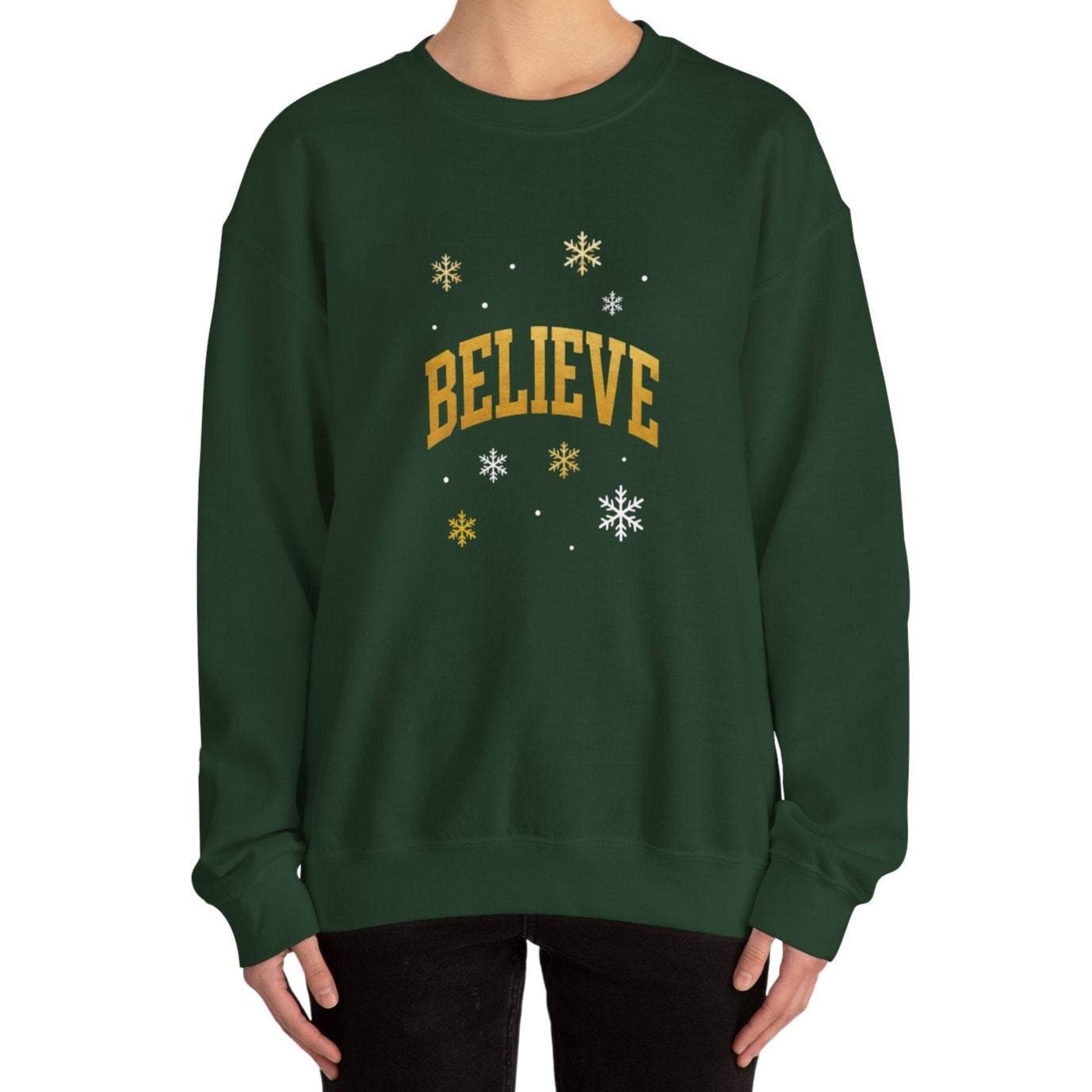 Believe Sweatshirt