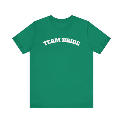 Team Bride Tee