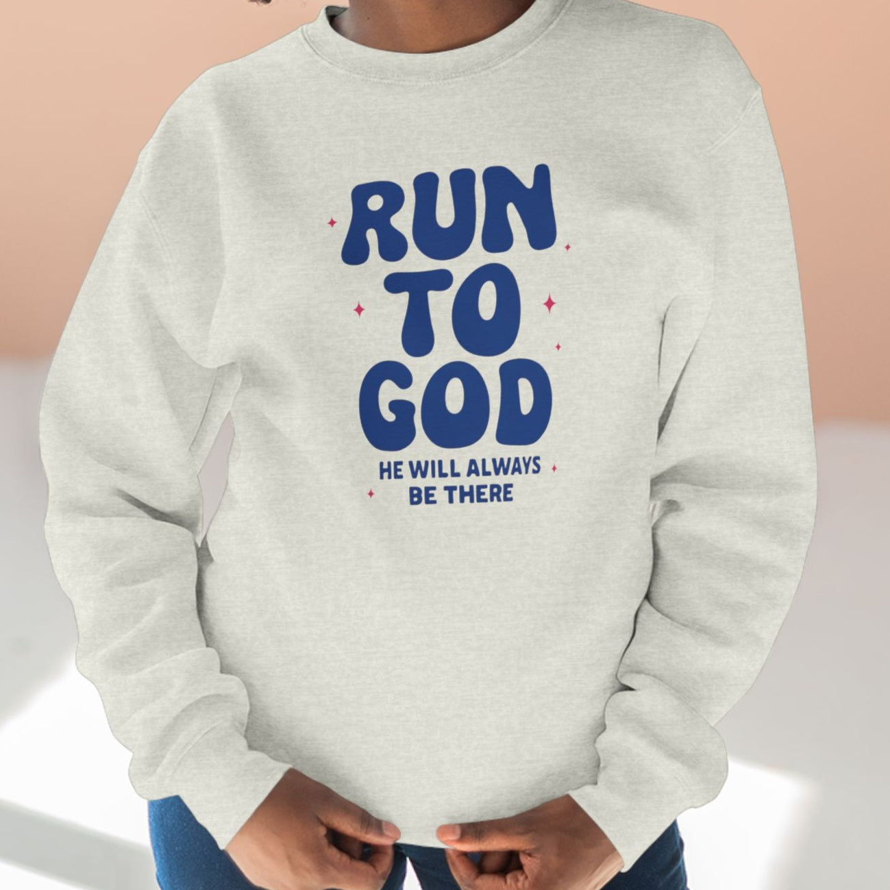 Run to God Sweatshirt