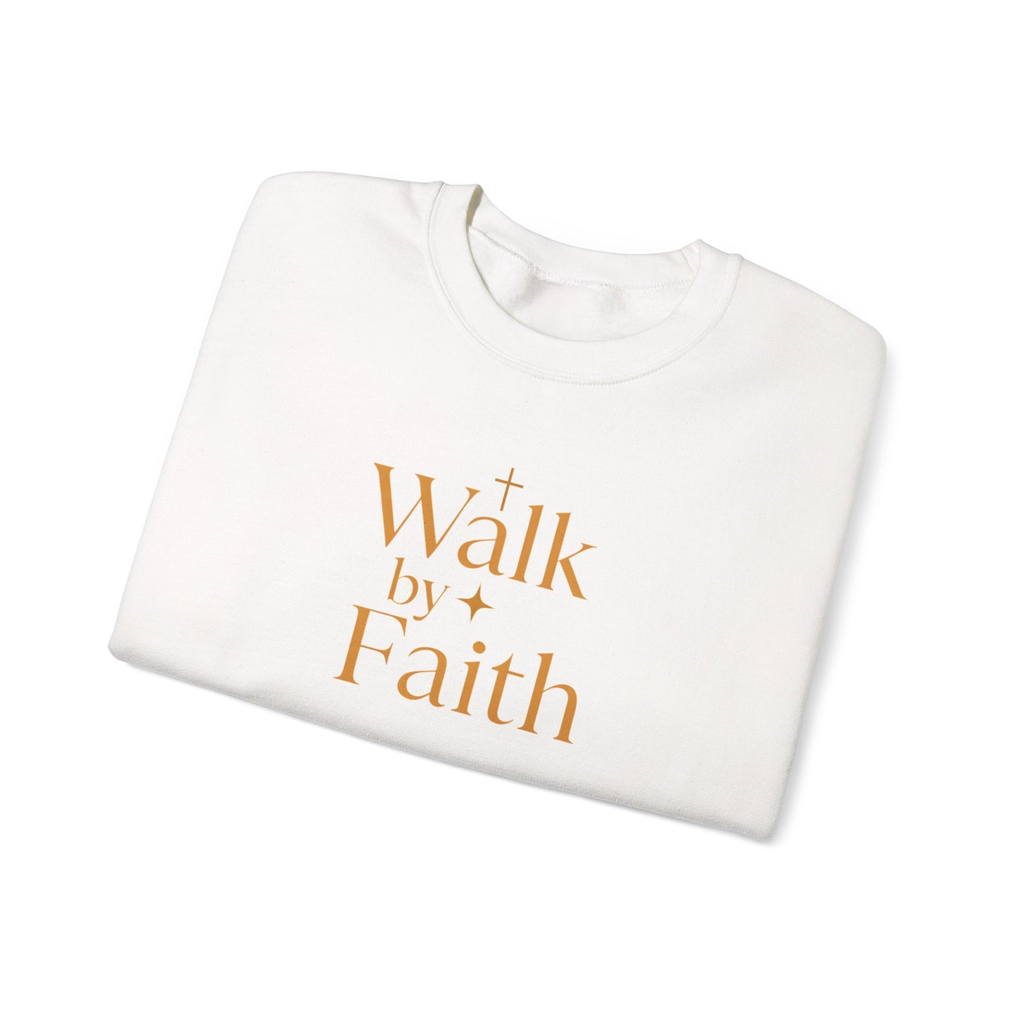 Walk by Faith Sweatshirt