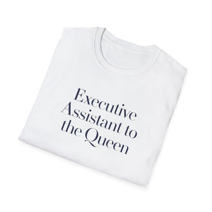 Executive Assistant to the Queen Tee