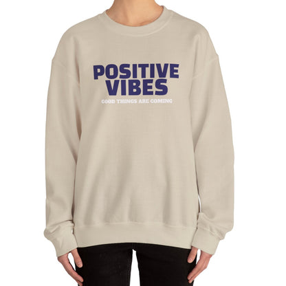 Positive Vibes Sweatshirt