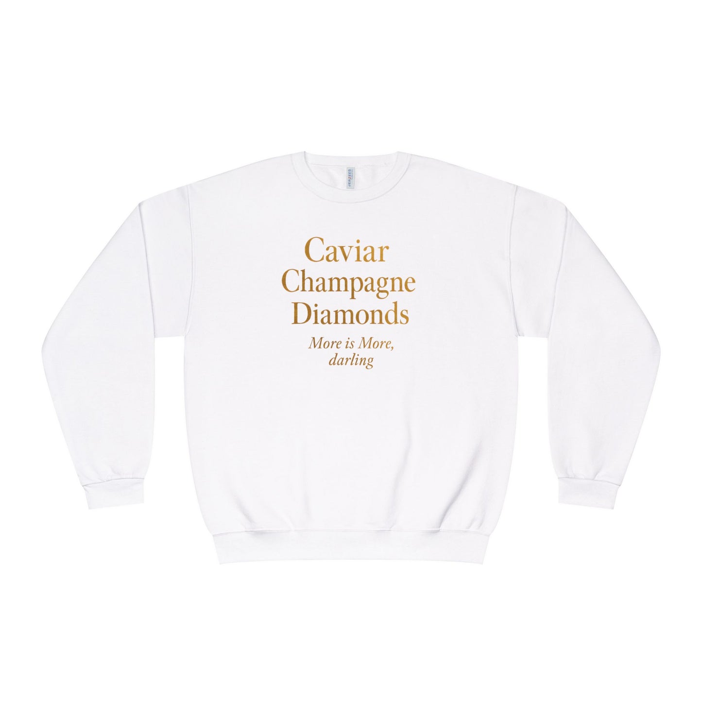 Caviar Champagne  Sweatshirt