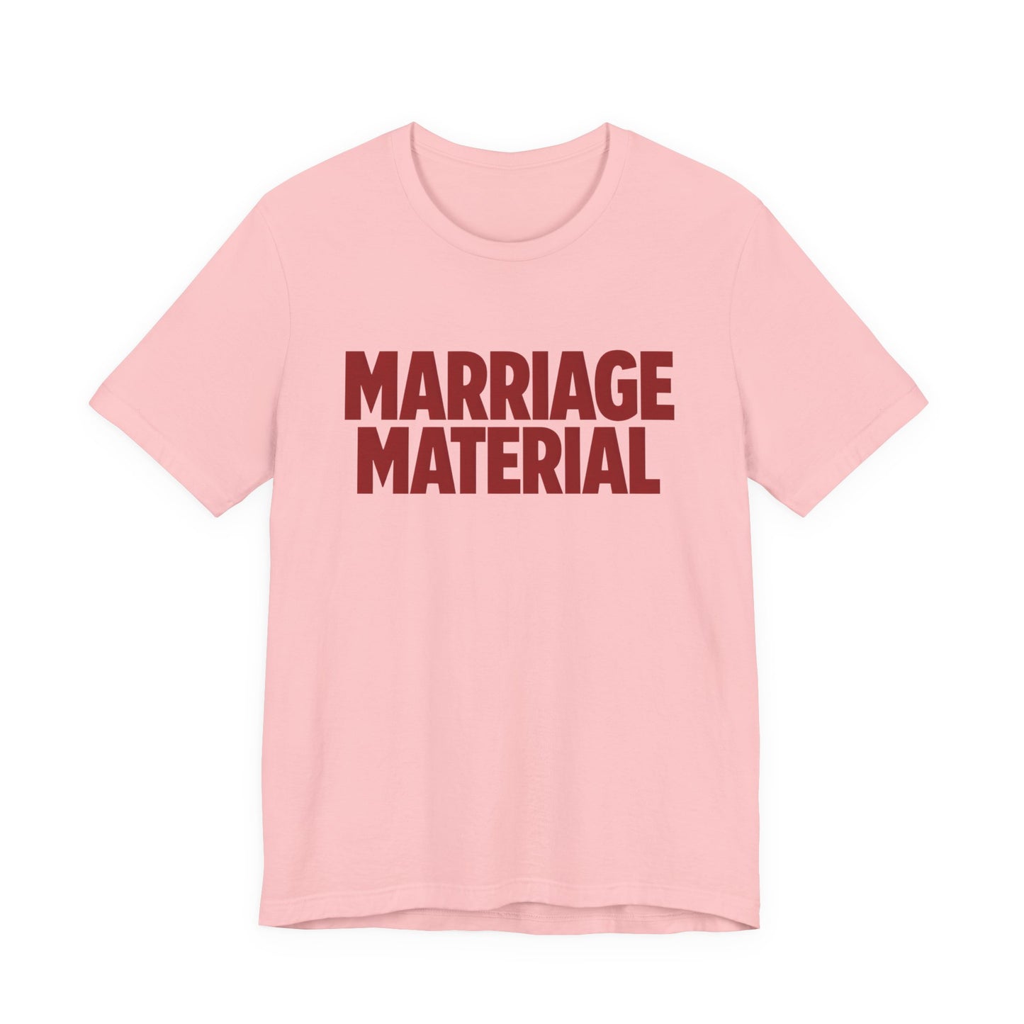 Marriage Material Tee