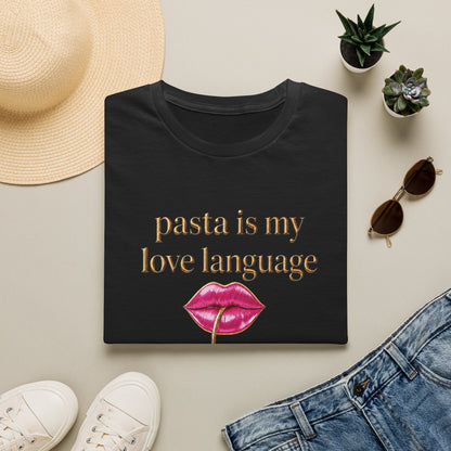 Pasta Is My Love Language Tee
