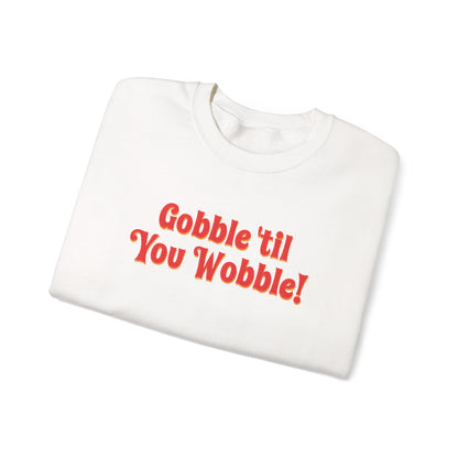 Gobble Sweatshirt