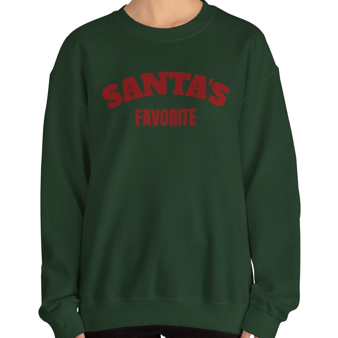 Santa's Favorite Sweatshirt
