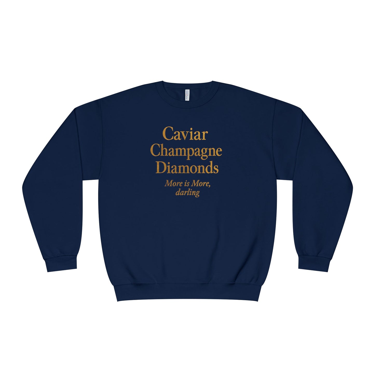 Caviar Champagne  Sweatshirt