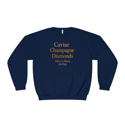 Caviar Champagne  Sweatshirt