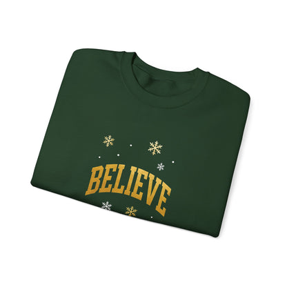 Believe Sweatshirt