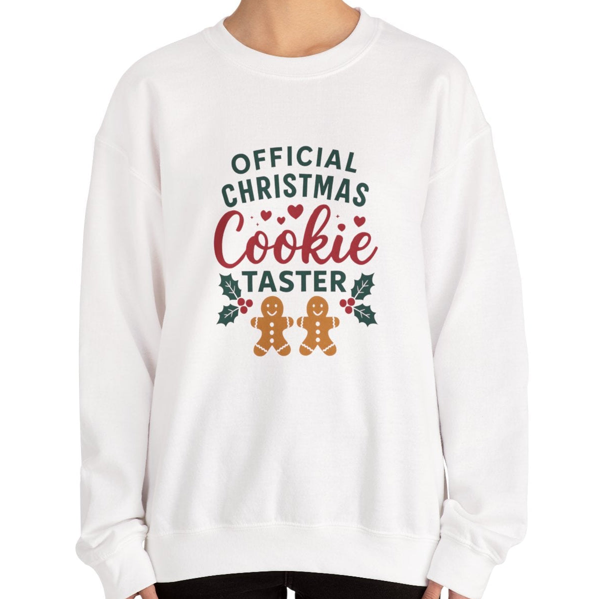 Cookie Taster Sweatshirt