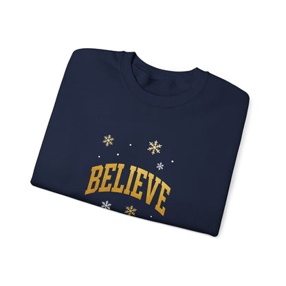Believe Sweatshirt
