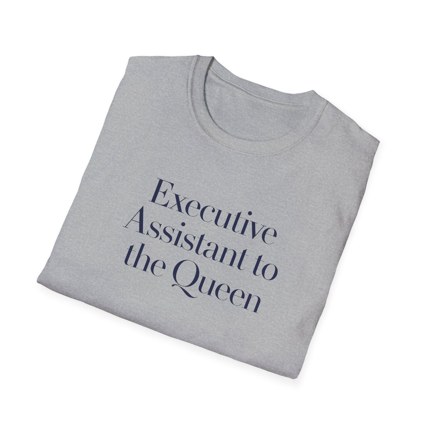 Executive Assistant to the Queen Tee