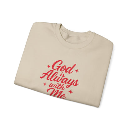 God is Always with Me V2 Sweatshirt