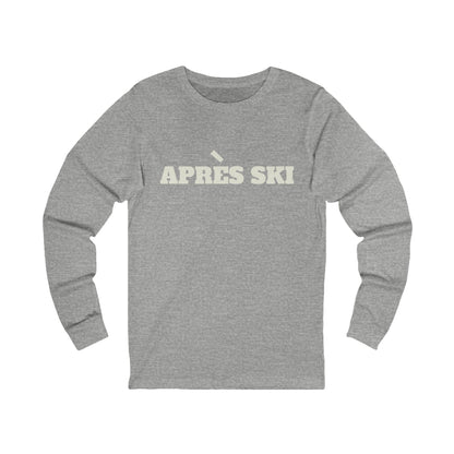 Apres Ski Chill Long Sleeve Tee