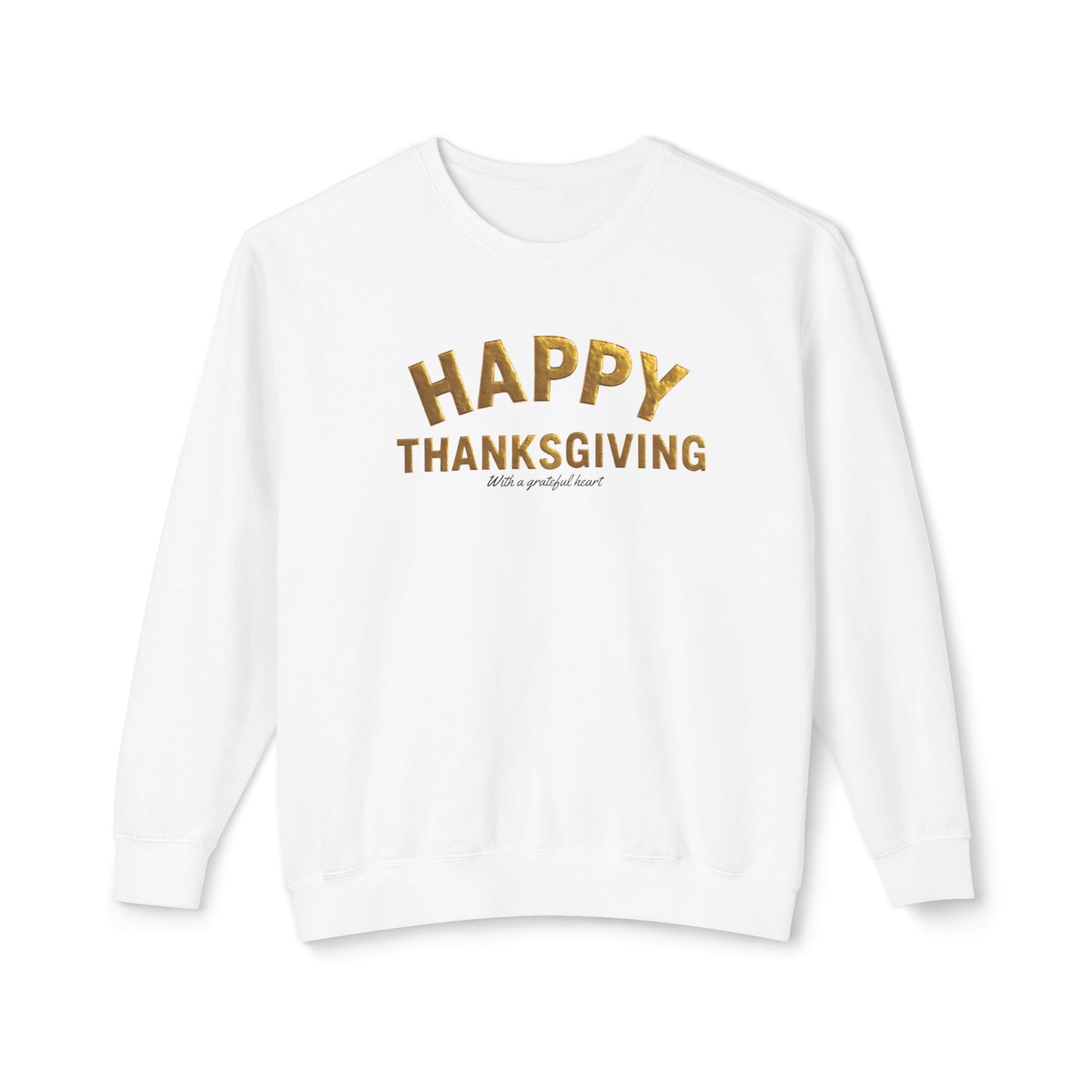 Happy Thanksgiving Sweatshirt