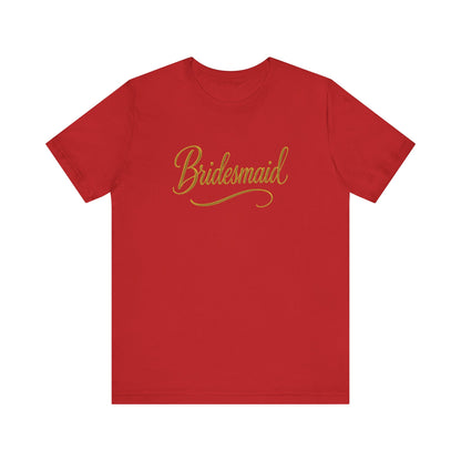 Gold Bridesmaid Tee