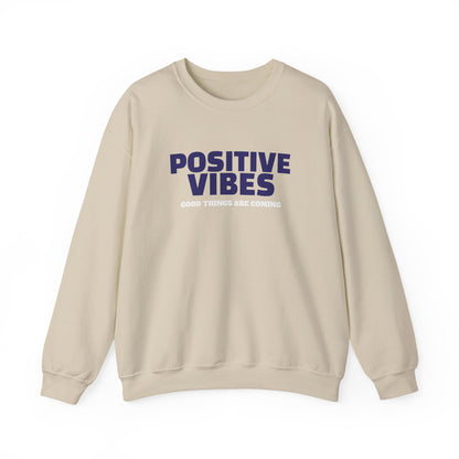Positive Vibes Sweatshirt