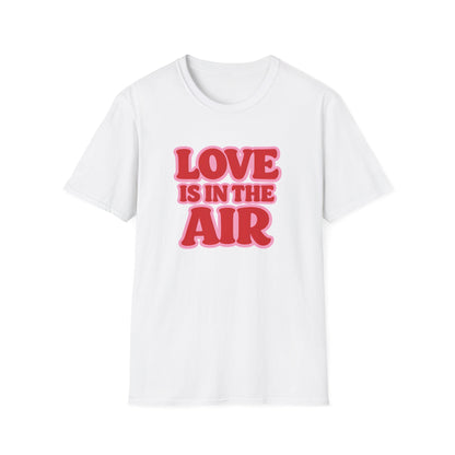 Love Is in the Air Tee