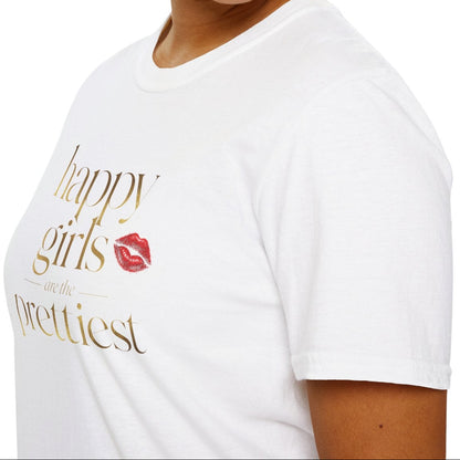 Happy Girls Are the Prettiest Tee