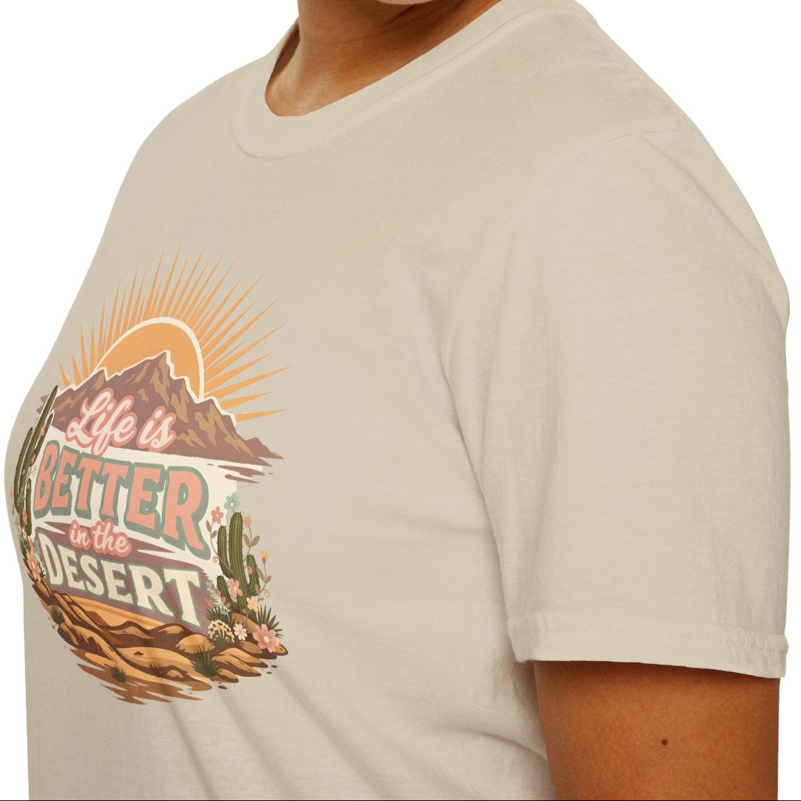 Better in the Desert Tee
